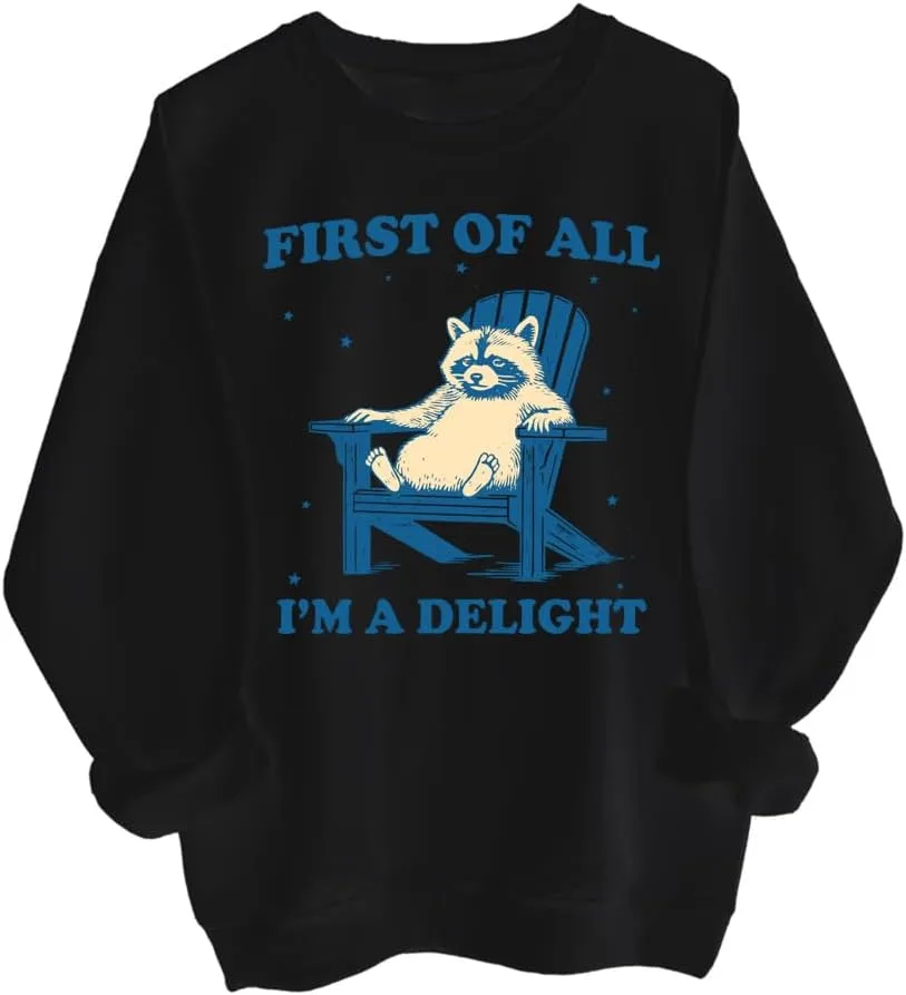 

Свитшот First Of All I'm A Delight с принтом енота SIMJEW