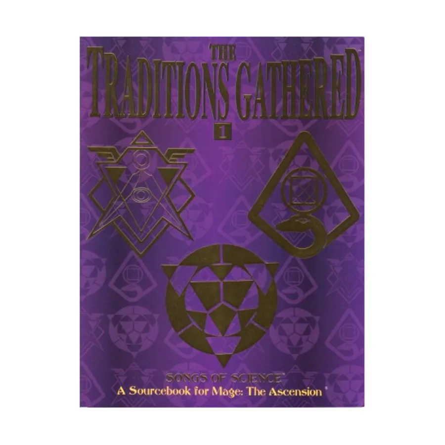 

Traditions Gathered #1 - Songs of Science, Mage - The Ascension - Player's Guides & Tradition Books, мягкая обложка