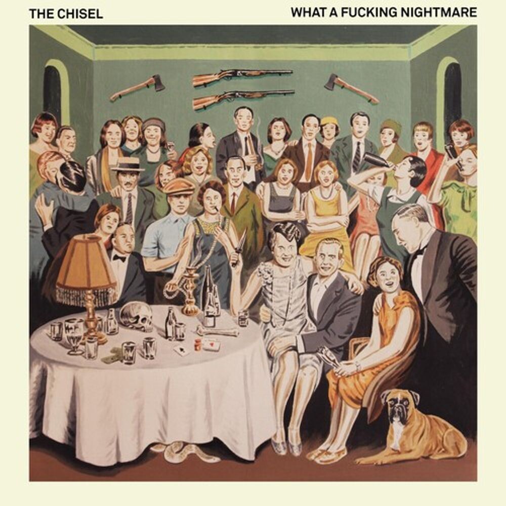 

Виниловая пластинка LP What A F*cking Nightmare [Green Splatter Vinyl] - The Chisel