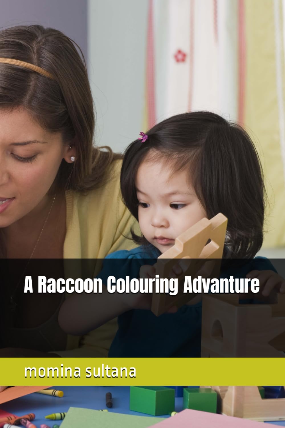 

A Raccoon Colouring Advanture (Independently published)