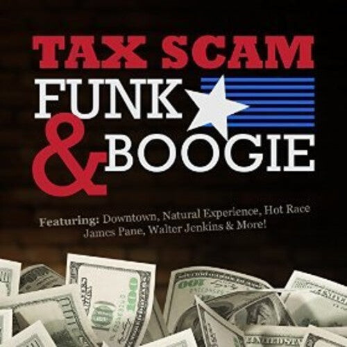 

CD диск Tax Scam Funk & Boogie / Var: Tax Scam Funk & Boogie