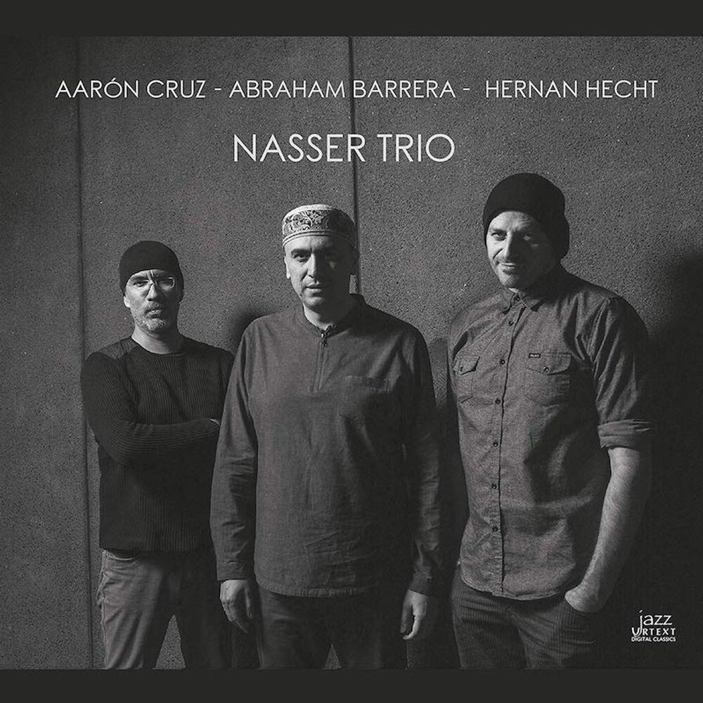 

Диск CD Nasser Trio - Abraham Barrera