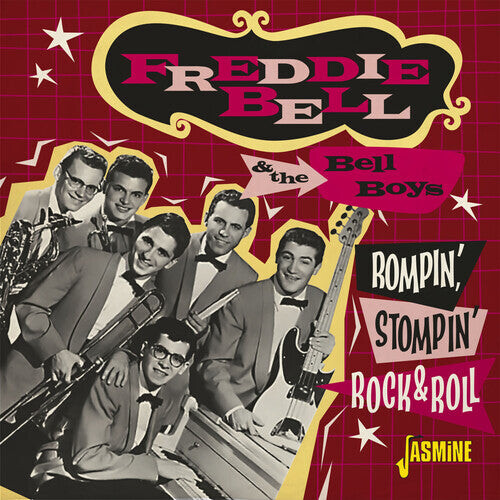 

CD диск Bell, Freddie & the Bell Boys: Rompin', Stompin' Rock & Roll