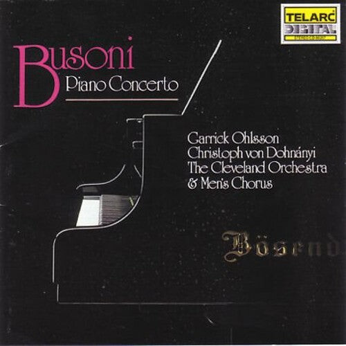 

CD диск Busoni / Ohlsson / Dohnanyi / Cleveland Symphony: Piano Concerto