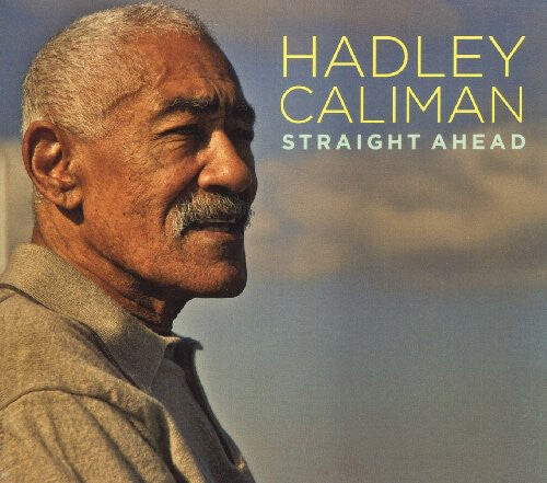 

CD диск Caliman, Hadley: Straight Ahead