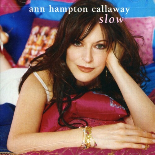 

CD диск Callaway, Ann Hampton: Slow