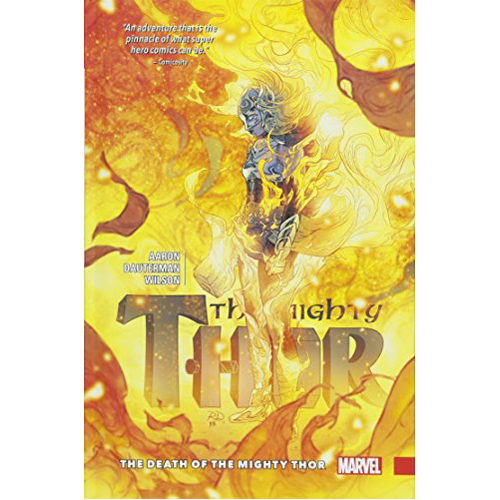 

Книга The Mighty Thor Vol. 5: The Death Of The Mighty Thor (Hardback)