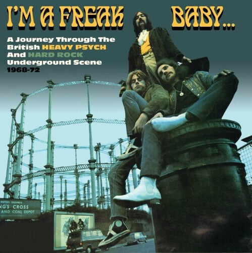 

CD диск I'm a Freak Baby: Journey Through British Heavy: I'm A Freak Baby: Journey Through British Heavy