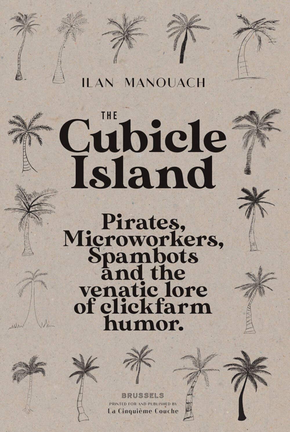 

The cubicle island (5EME COUCHE)