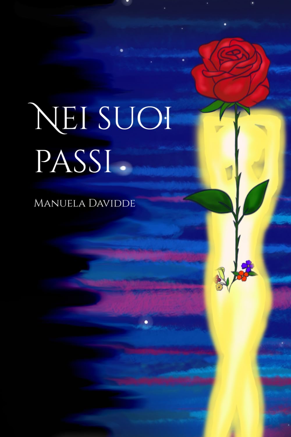 

Nei suoi passi (Independently published)