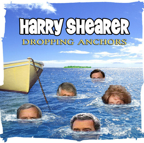 

CD диск Shearer, Harry: Dropping Anchors