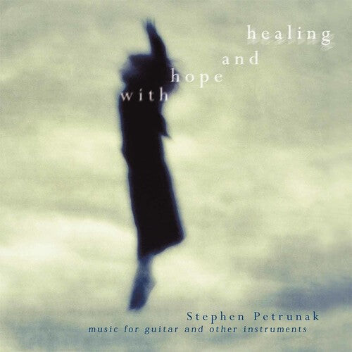 

CD диск Petrunak, Stephen: With Hope & Healing