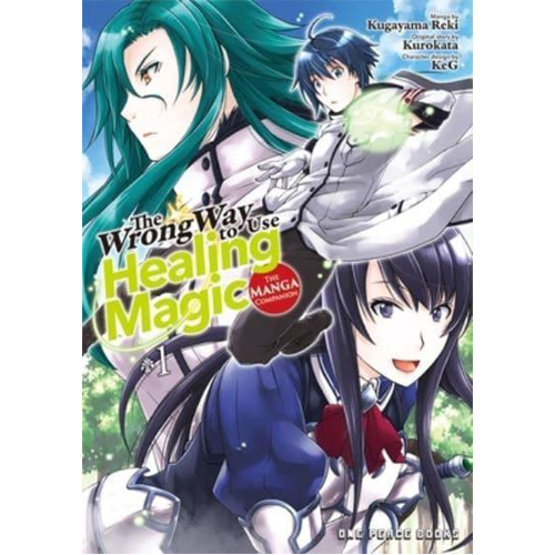 

Книга Wrong Way To Use Healing Magic Vol. 1: The Manga Companion