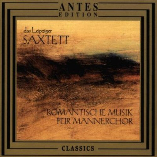 

CD диск Dvorak / Leipziger Saxtett: Romantic Musik for Male Choir