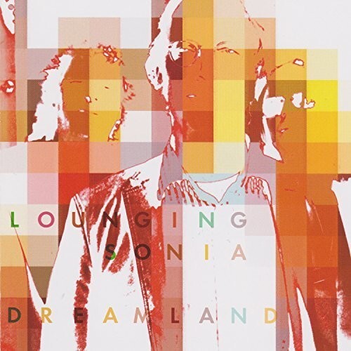 

CD диск Lounging Sonia: Dreamland