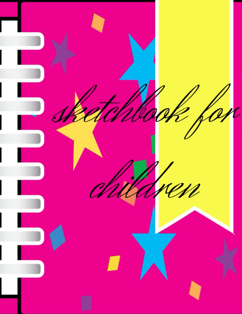 

sketchbook for children: A Simple Step-by-Step Guide to Drawing 30 Fun and Exciting Things (Adventure Edition) Paperback (Independently published)