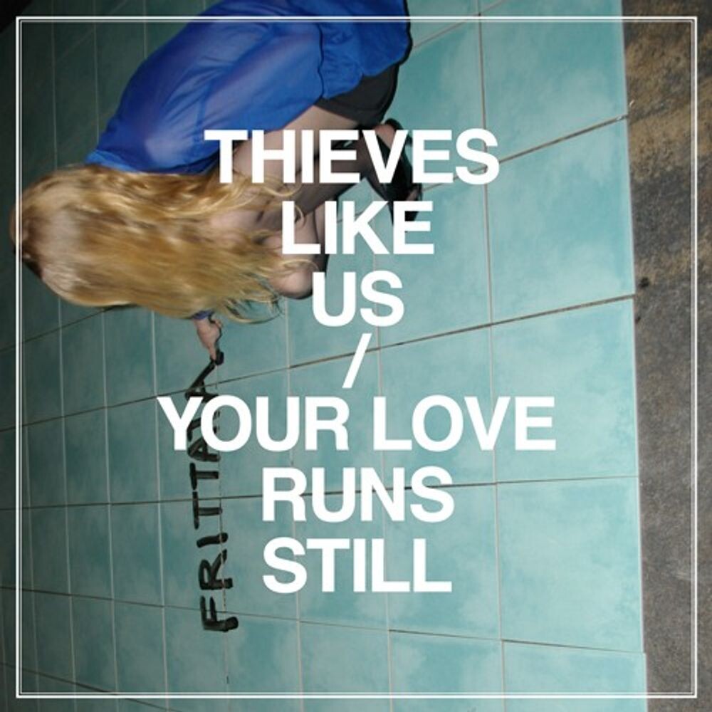 

Виниловая пластинка LP Your Love Runs Still - Thieves Like Us