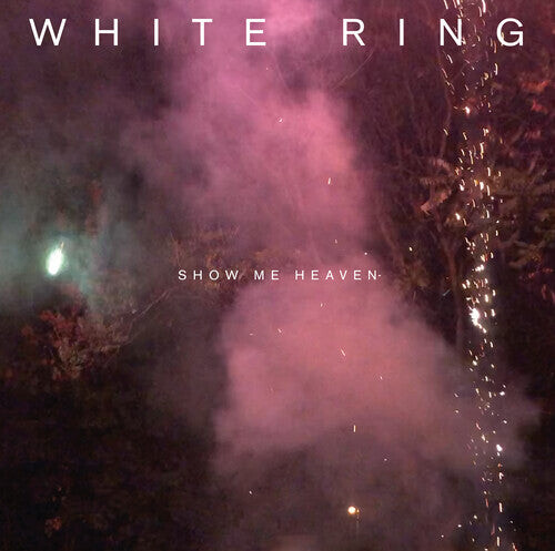 

CD диск White Ring: Show Me Heaven