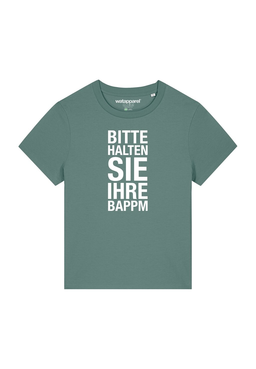 

Футболка с принтом BITTE HALTEN SIE IHRE BAPPM watapparel, темно-зеленый
