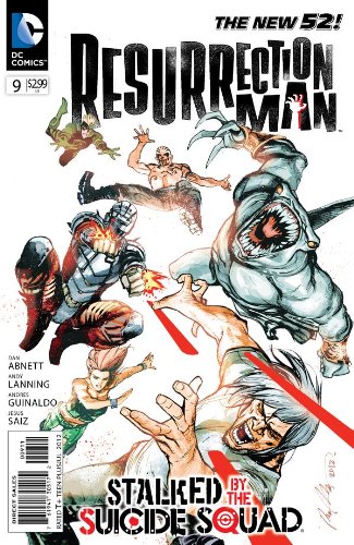 

Resurrection Man #9 "Suicide Squad Appearance" (DC COMICS)