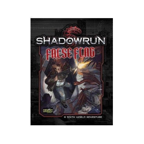 

Книга Shadowrun Denver 2 False Flag Catalyst Game Labs