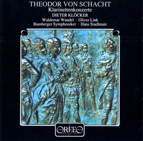 

CD диск Schacht / Kloecker / Stadlmair: Clarinet Concertos