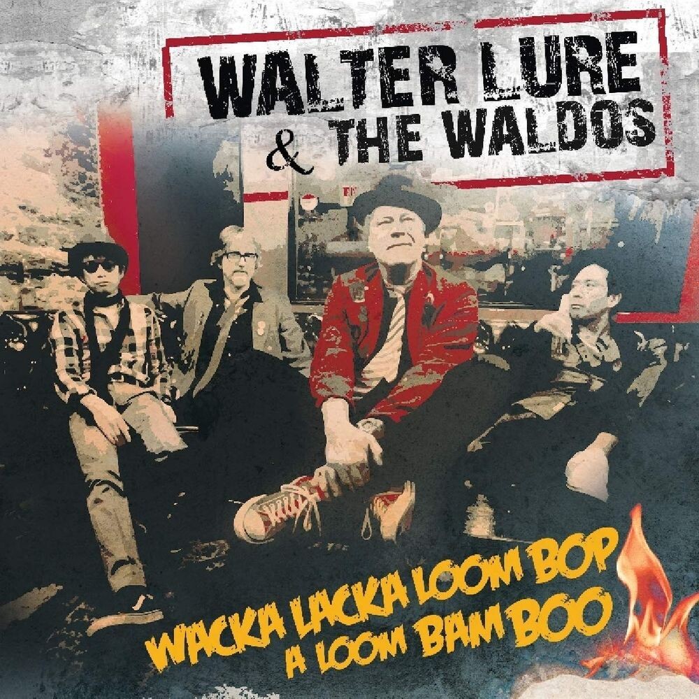 

Диск CD Wacka Lacka Boom Bop A Loom Bam Boo - Walter Lure