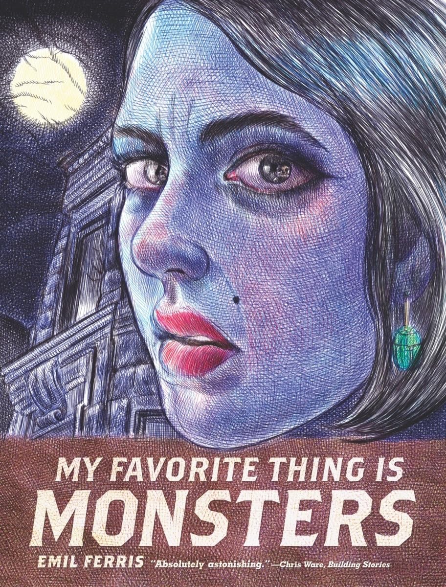 

My Favorite Thing Is Monsters (Fantagraphics)