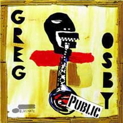 

CD диск Osby, Greg: Public