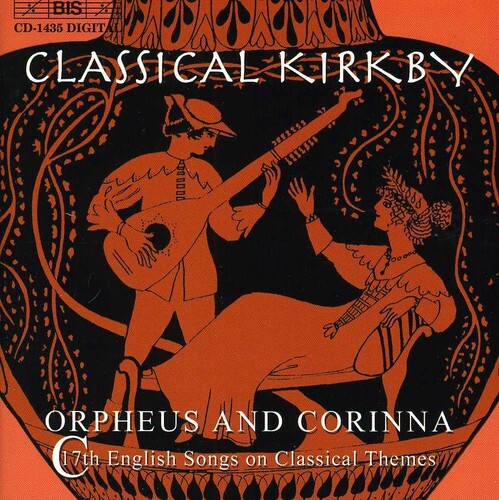 

CD диск Kirkby / Rooley / Lawes / Blow / Wilson / Boyce: Classical Kirkby