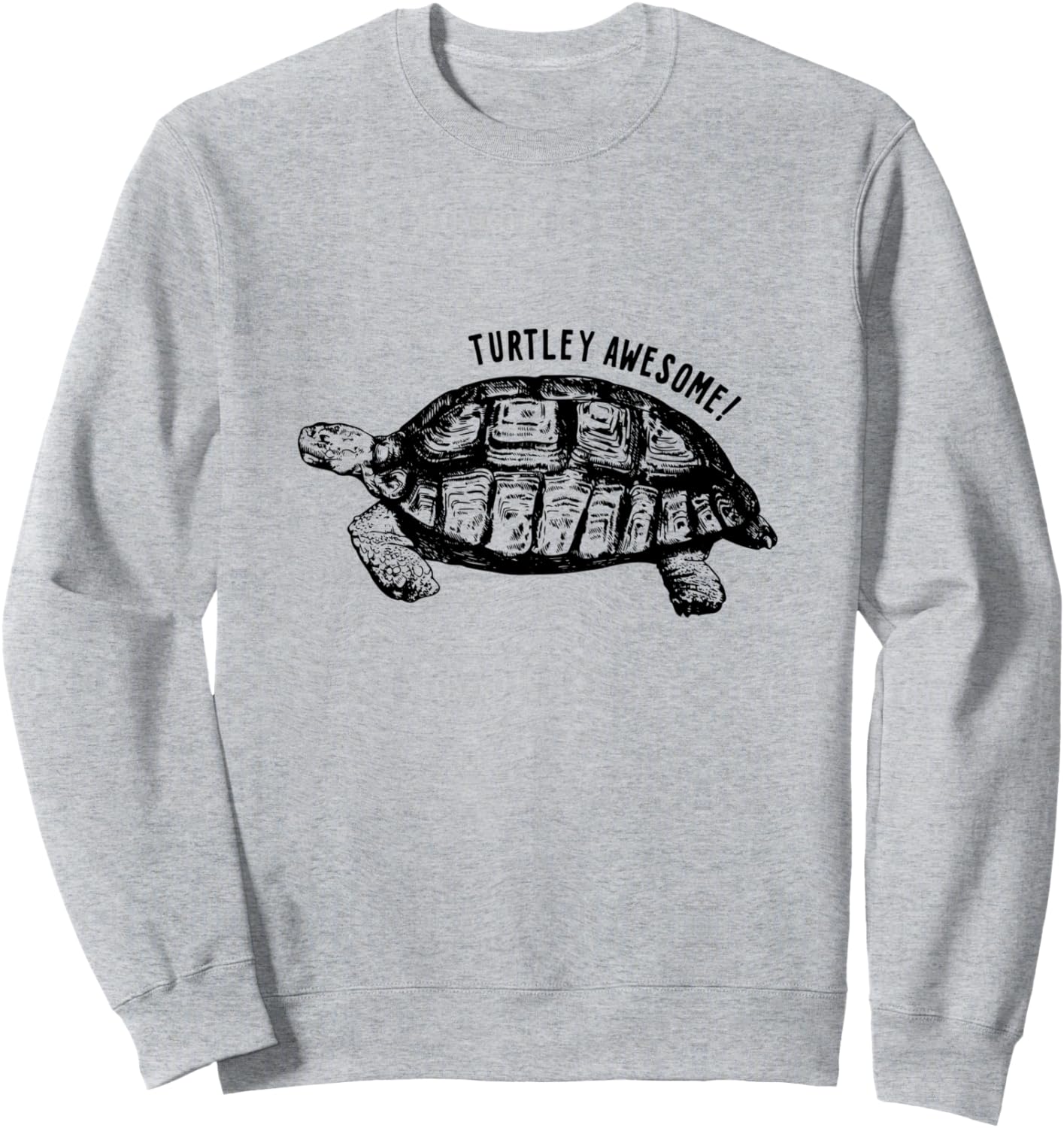 

Забавная и милая толстовка Turtley для мужчин и женщин Cute Funny Turtle Shirt For Adults, серый