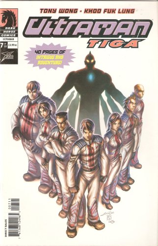 

Ultraman Tiga #7 of 10 April 2004 (Dark Horse Comics)