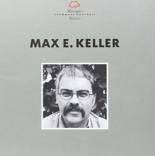 

CD диск Keller / Tonhalle Orchester Zuerich: Komponisten-Portrait