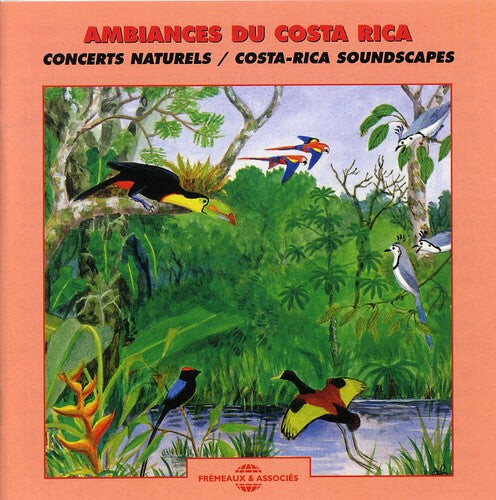 

CD диск Sounds of Nature: Costa Rica Soundscapes