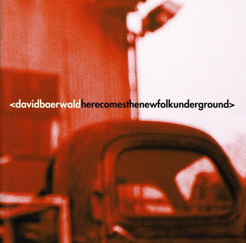 

CD диск Baerwald, David: Here Comes the New Folk Underground