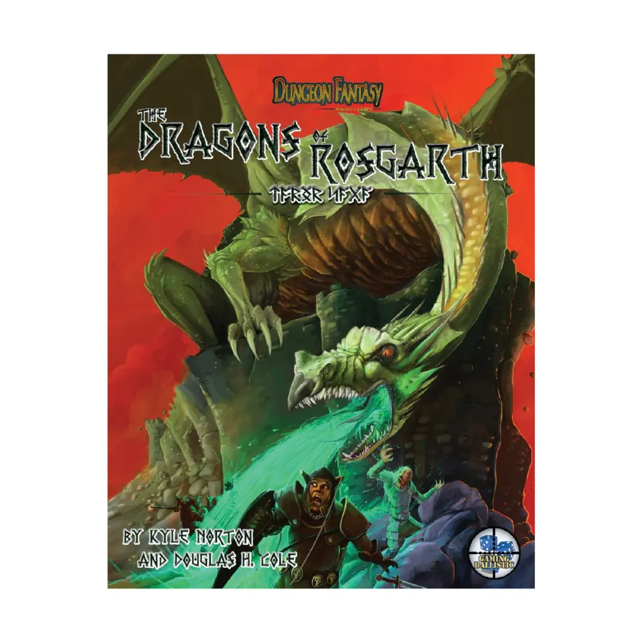 

Dragons of Rosgarth, Dungeon Fantasy (Gaming Ballistic), мягкая обложка