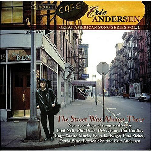 

CD диск Andersen, Eric: The Street Was Always There