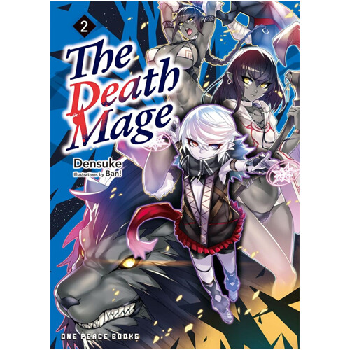 

Книга The Death Mage Volume 2