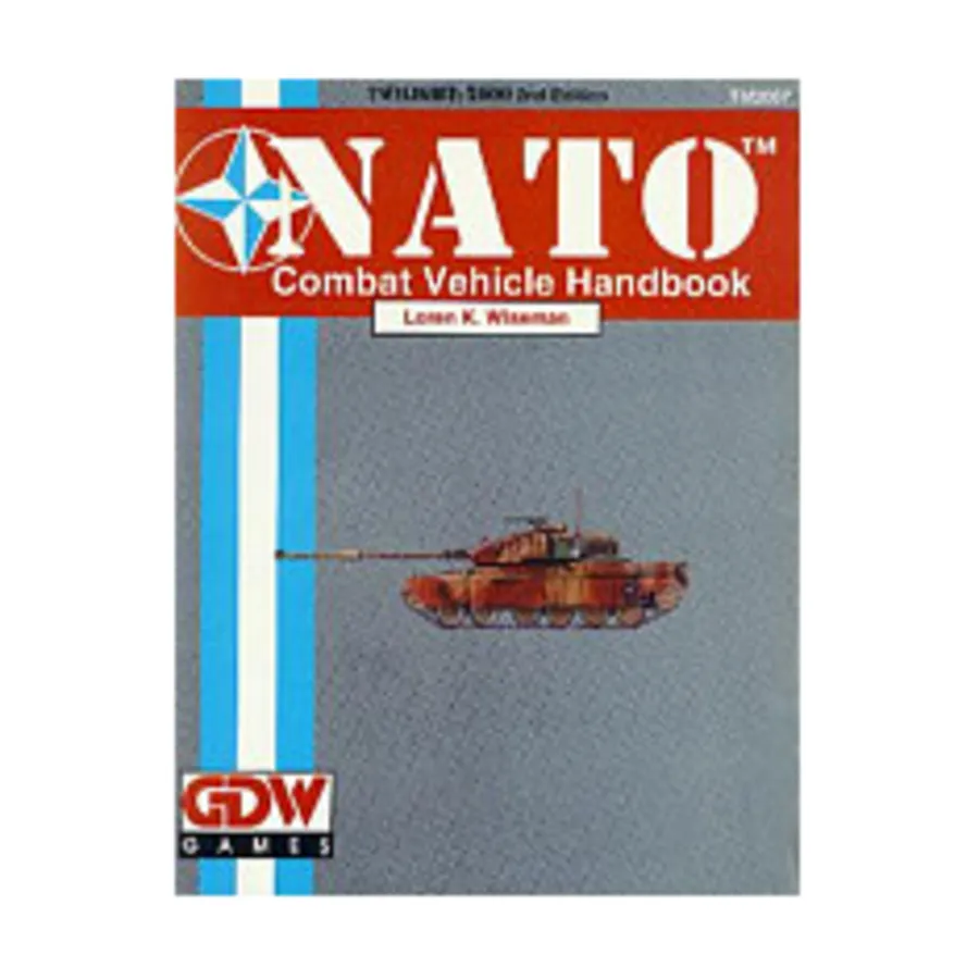 

NATO Combat Vehicle Handbook (2nd Edition), Twilight - 2000, мягкая обложка