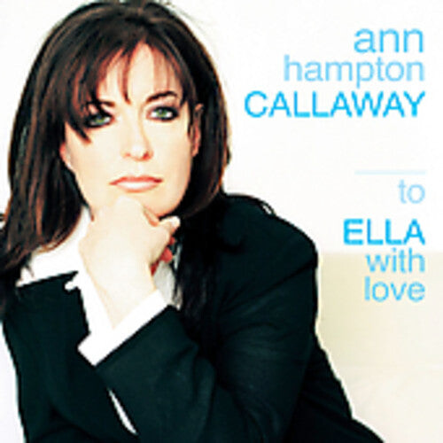 

CD диск Callaway, Ann Hampton: To Ella with Love