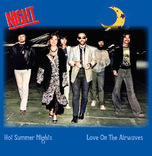 

Сингл 7" Night: Hot Summer Nights / Love On The Airwaves (Light Blue)