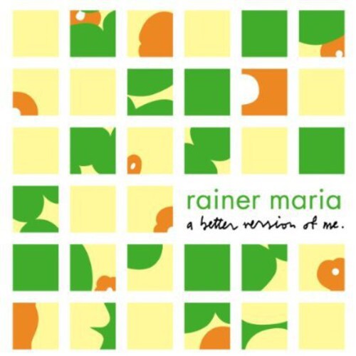 

CD диск Rainer Maria: A Better Version Of Me