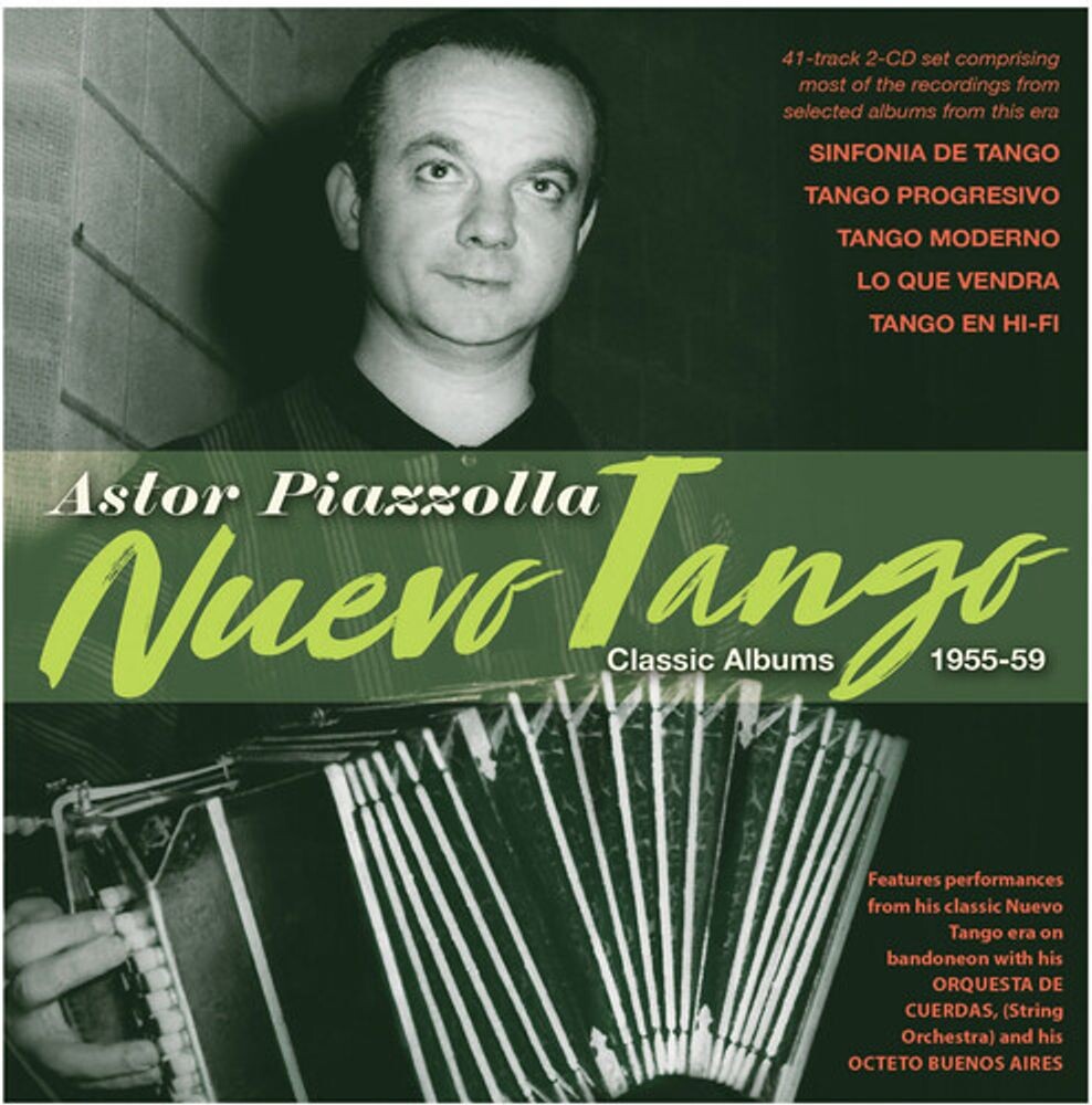 

Диск CD Nuevo Tango: Classic Albums 1955-59 - Astor Piazzolla