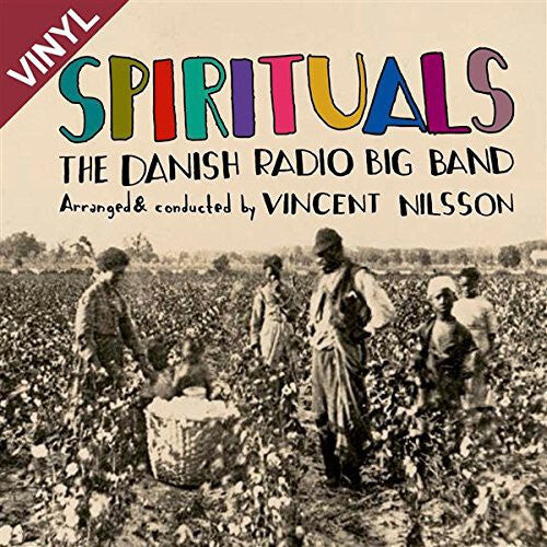 

Виниловая пластинка Nilsson, Vincent / Danish Radio Big Band: Spirituals