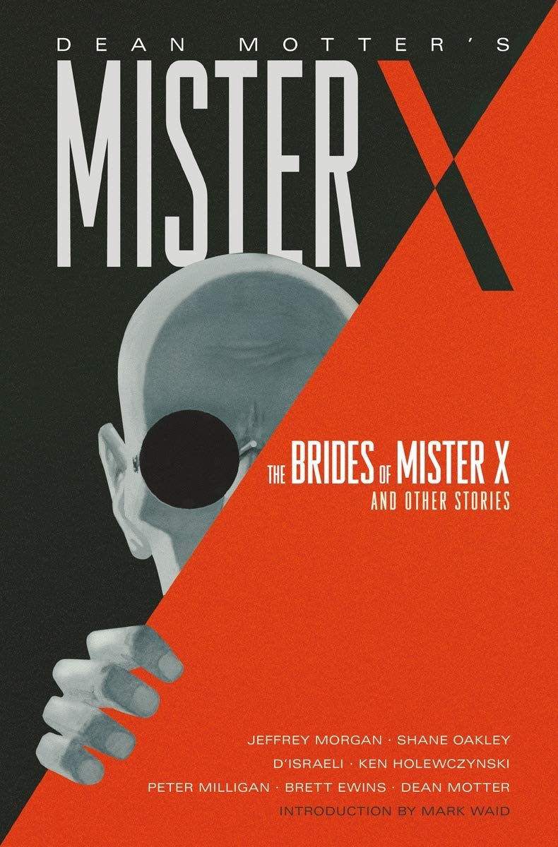 

Mister X: The Brides of Mister X and Other Stories (Dark Horse Books)