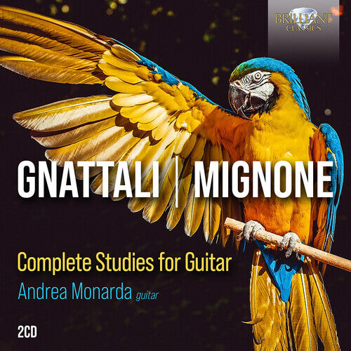 

CD диск Gnattali / Monarda: Complete