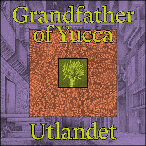 

Виниловая пластинка Utlandet: GRANDFATHER OF YUCCA