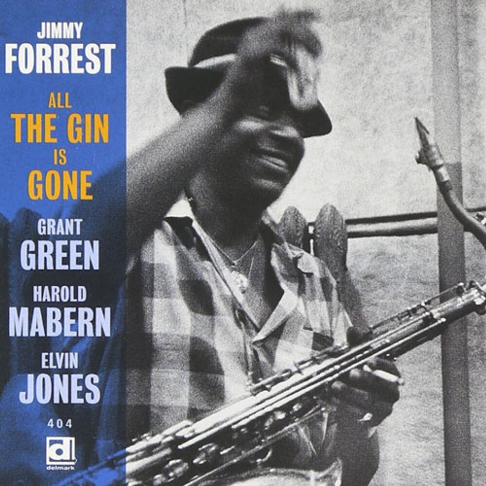 

Диск CD All The Gin Is Gone - Jimmy Forrest