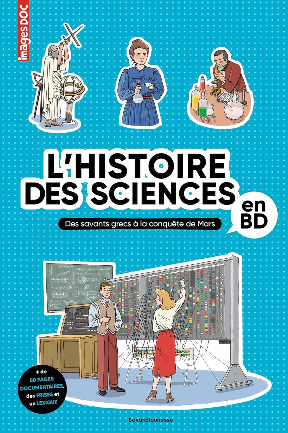 

L'Histoire des sciences en BD (BAYARD JEUNESSE)