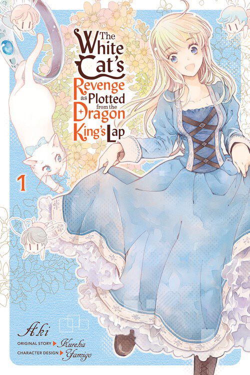 

Манга The White Cat's Revenge as Plotted from the Dragon King's Lap Manga Volume 1